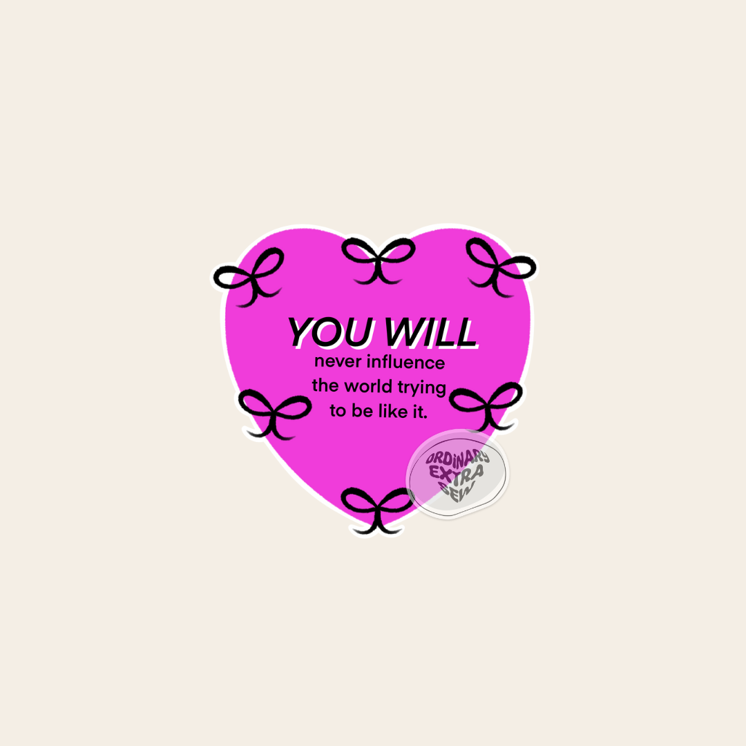 You Will Sticker